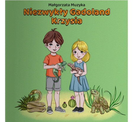 Spotkanie z autorką książki,,Niezwykły Gadoland Krzysia''