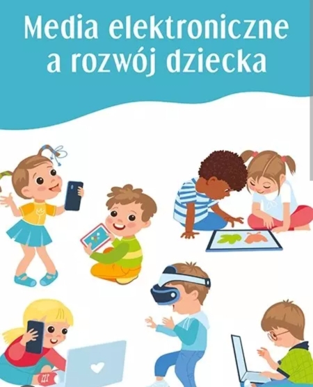 Wpływ telewizji i innych mediów na rozwój dziecka